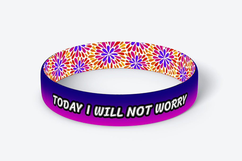 Daily Reminder Motivational Wristbands - Today I Will Not Worry